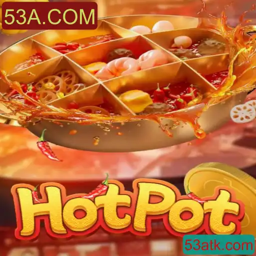 Descubra o Jogo 'Hotpot' e Seu Impacto no Mundo Atual